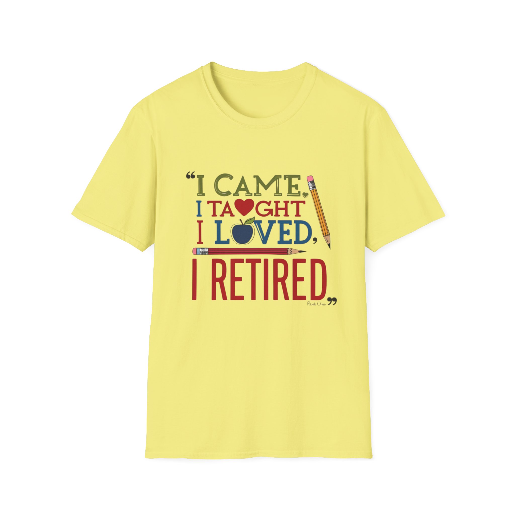 "I Came, I Taught, I Loved, I Retired" - Image 6