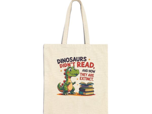 Dinosaurs Didn't Read, and Now They are Extinct
