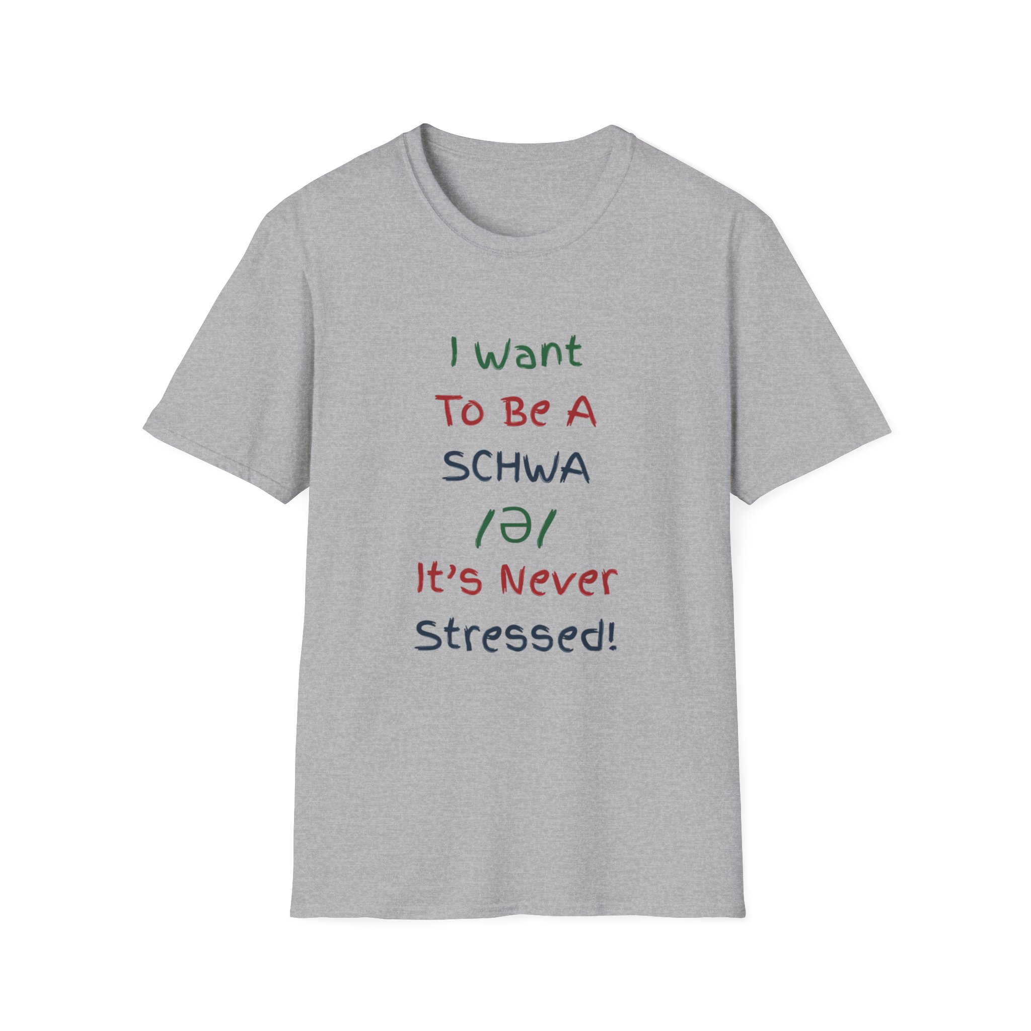 I Want to Be a Schwa! It's Never Stressed! - Image 3