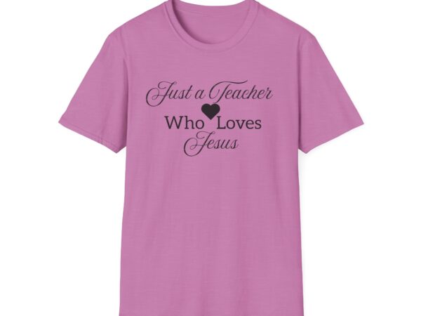 Just a Teacher Who Loves Jesus