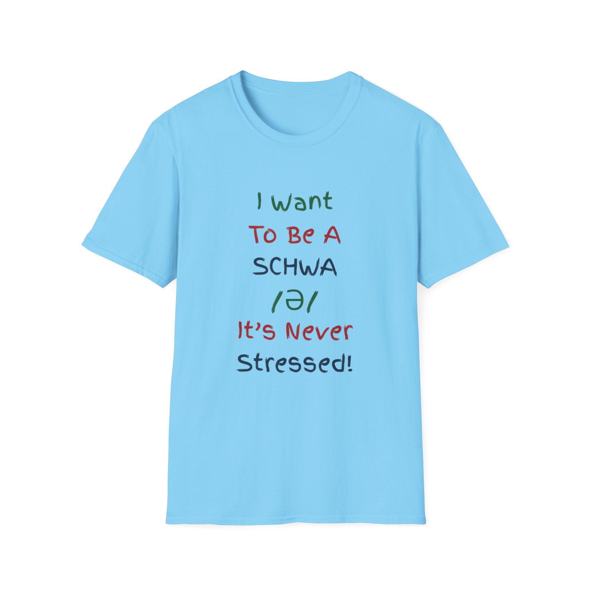 I Want to Be a Schwa! It's Never Stressed! - Image 7