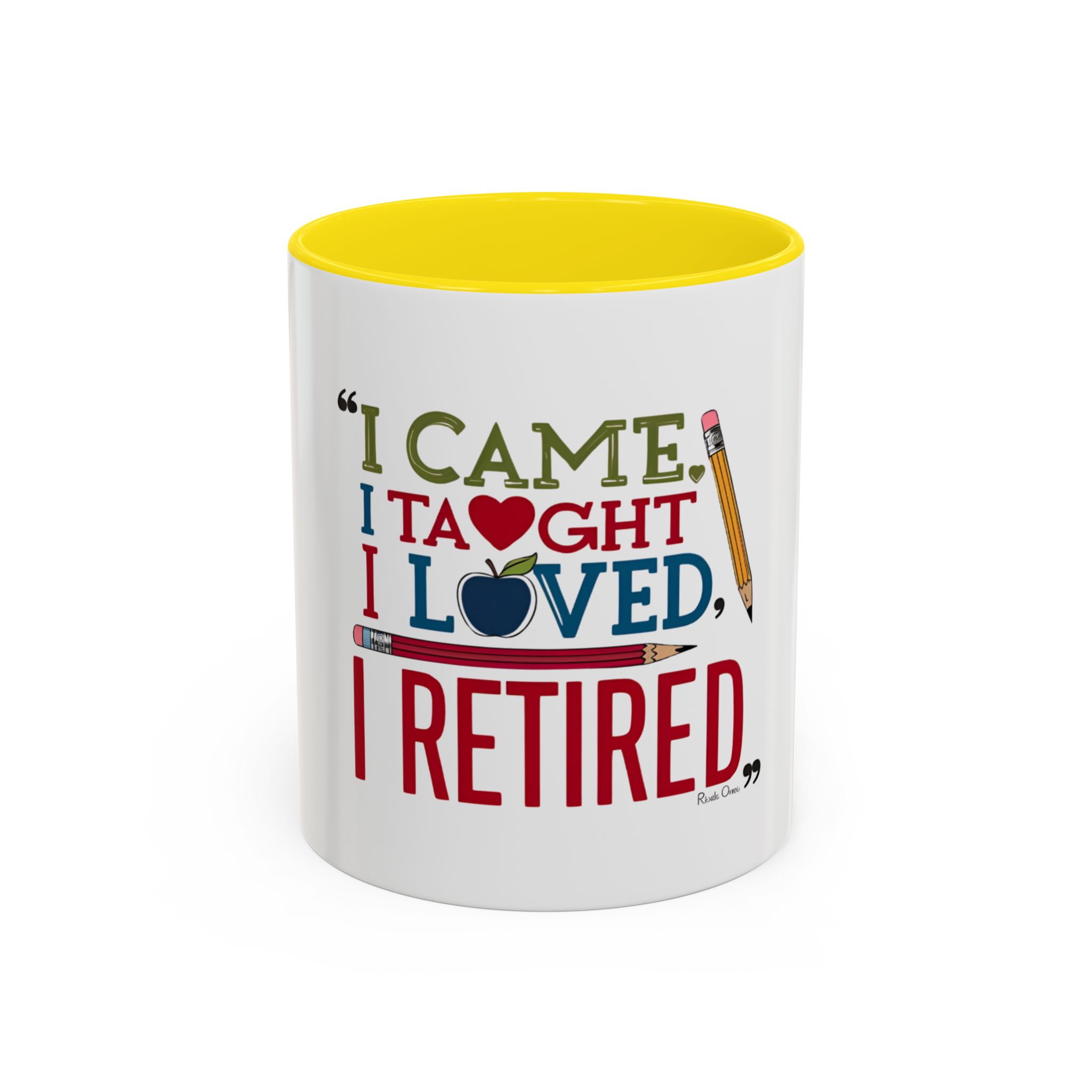 "I Came, I Taught, I Loved, I Retired - Image 13