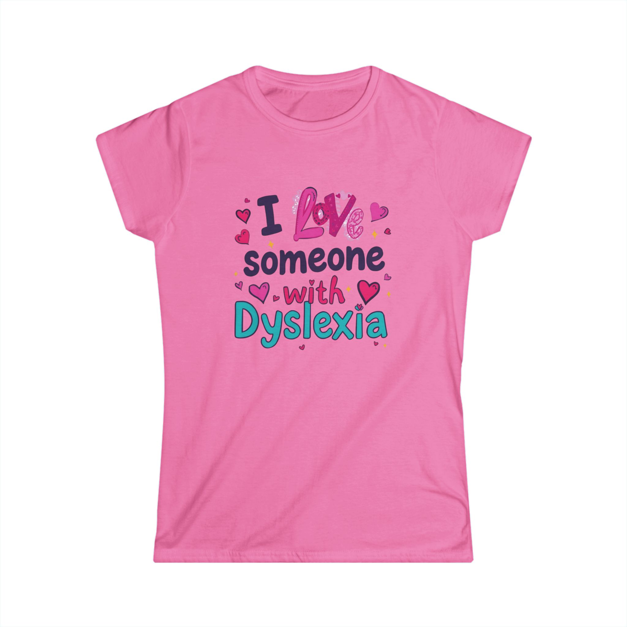 I love someone with Dyslexia - Image 13