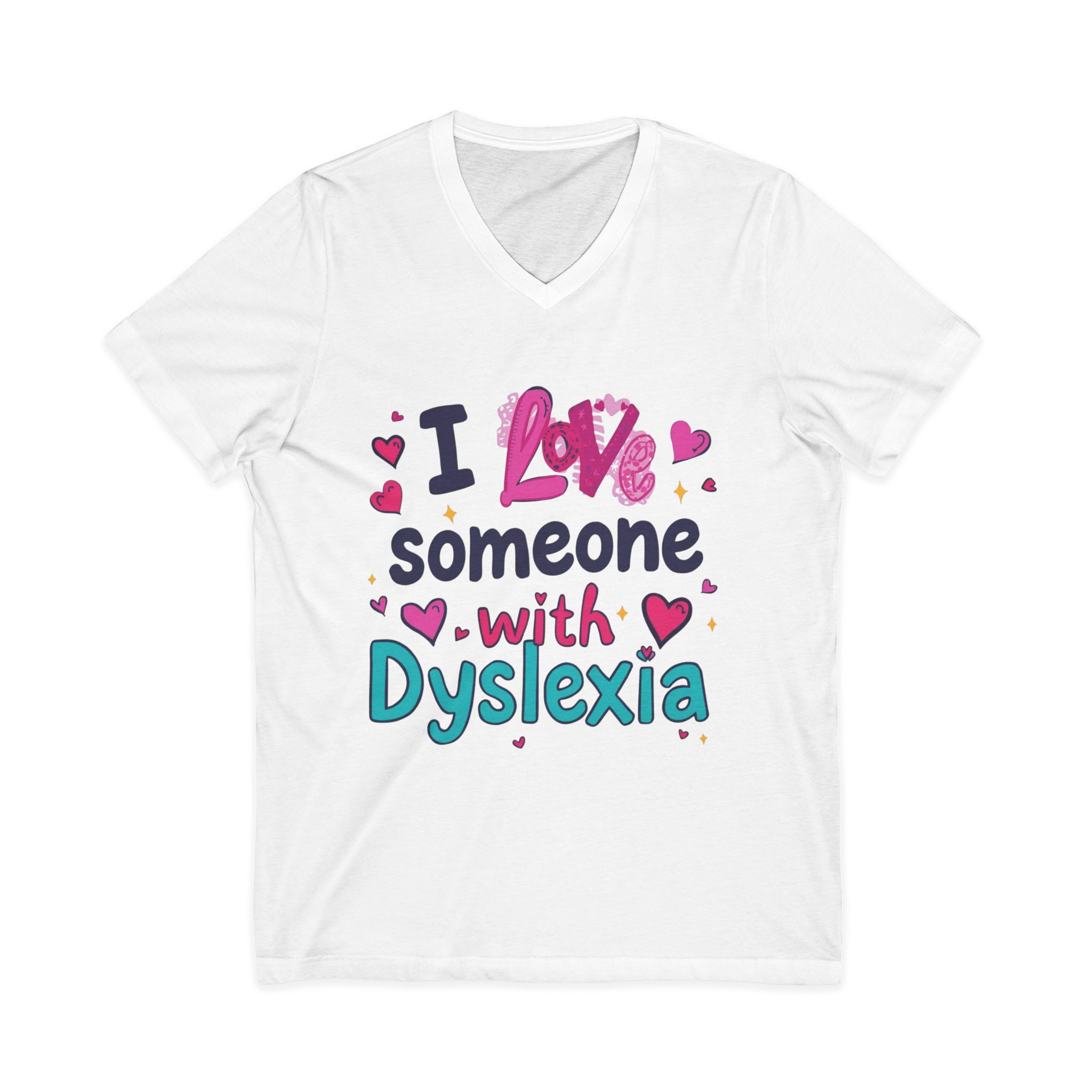 I love someone with Dyslexia - Image 2