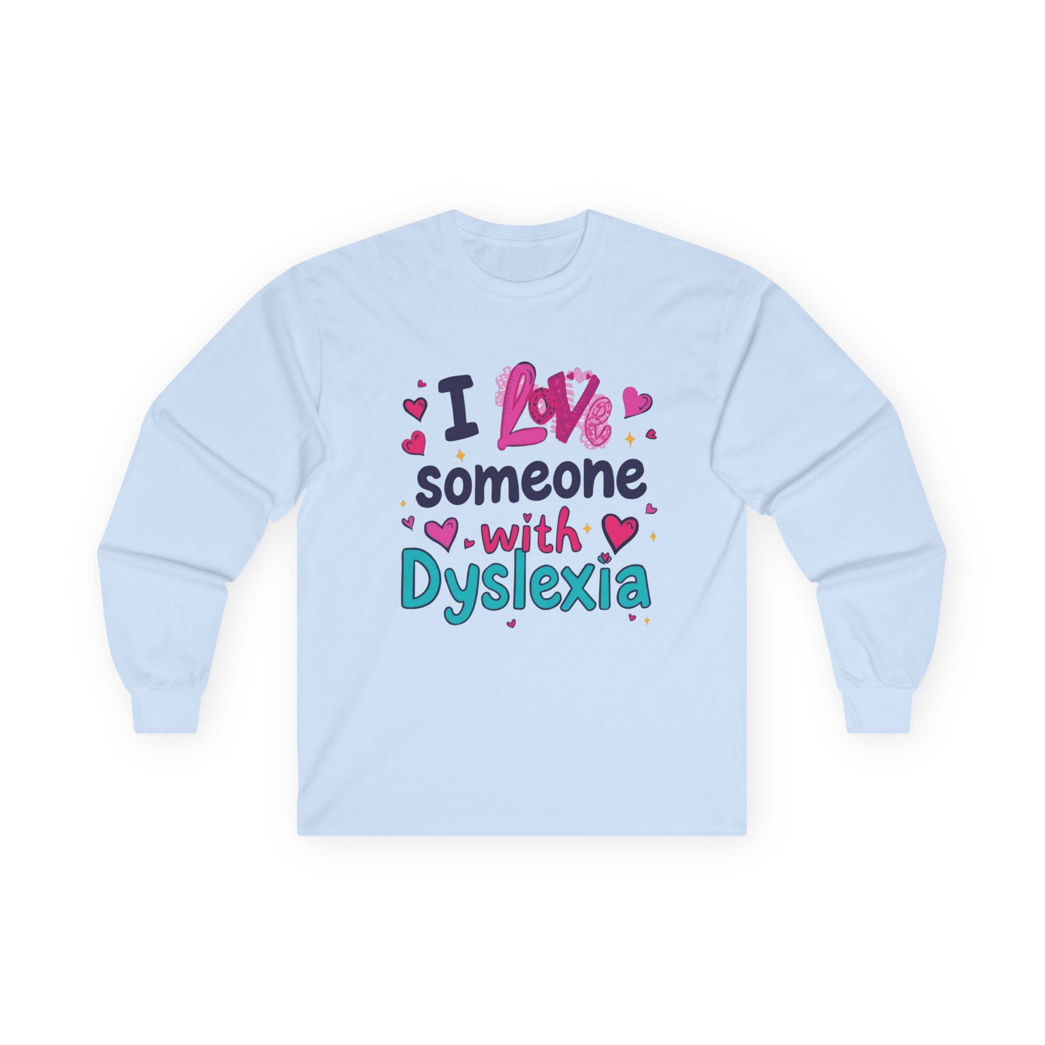 I love someone with Dyslexia - Image 4
