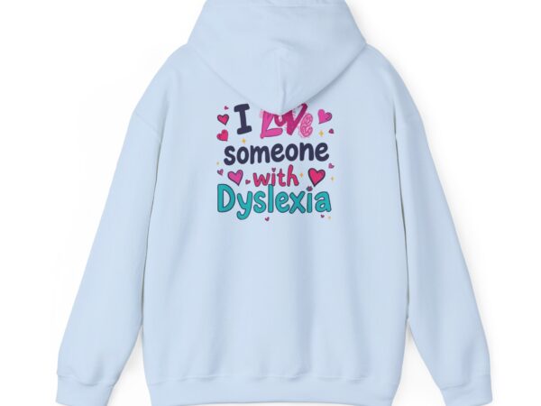 I love someone with Dyslexia