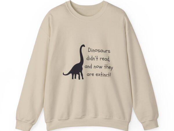 Dinosaurs Didn't Read, and Now They are Extinct