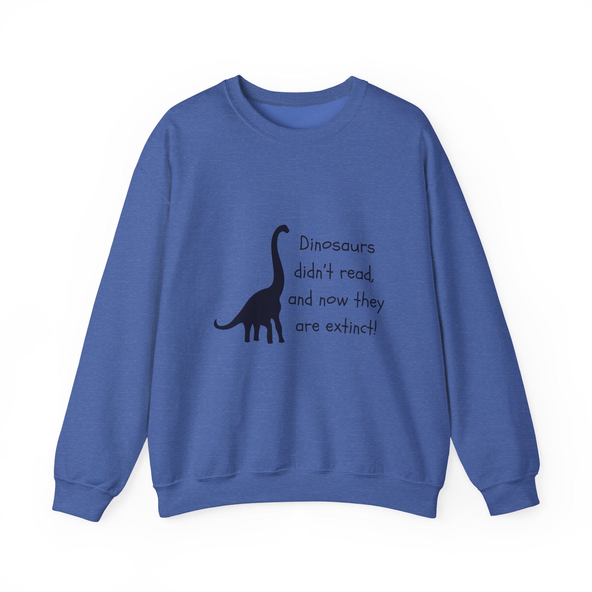 Dinosaurs Didn't Read, and Now They are Extinct - Image 8