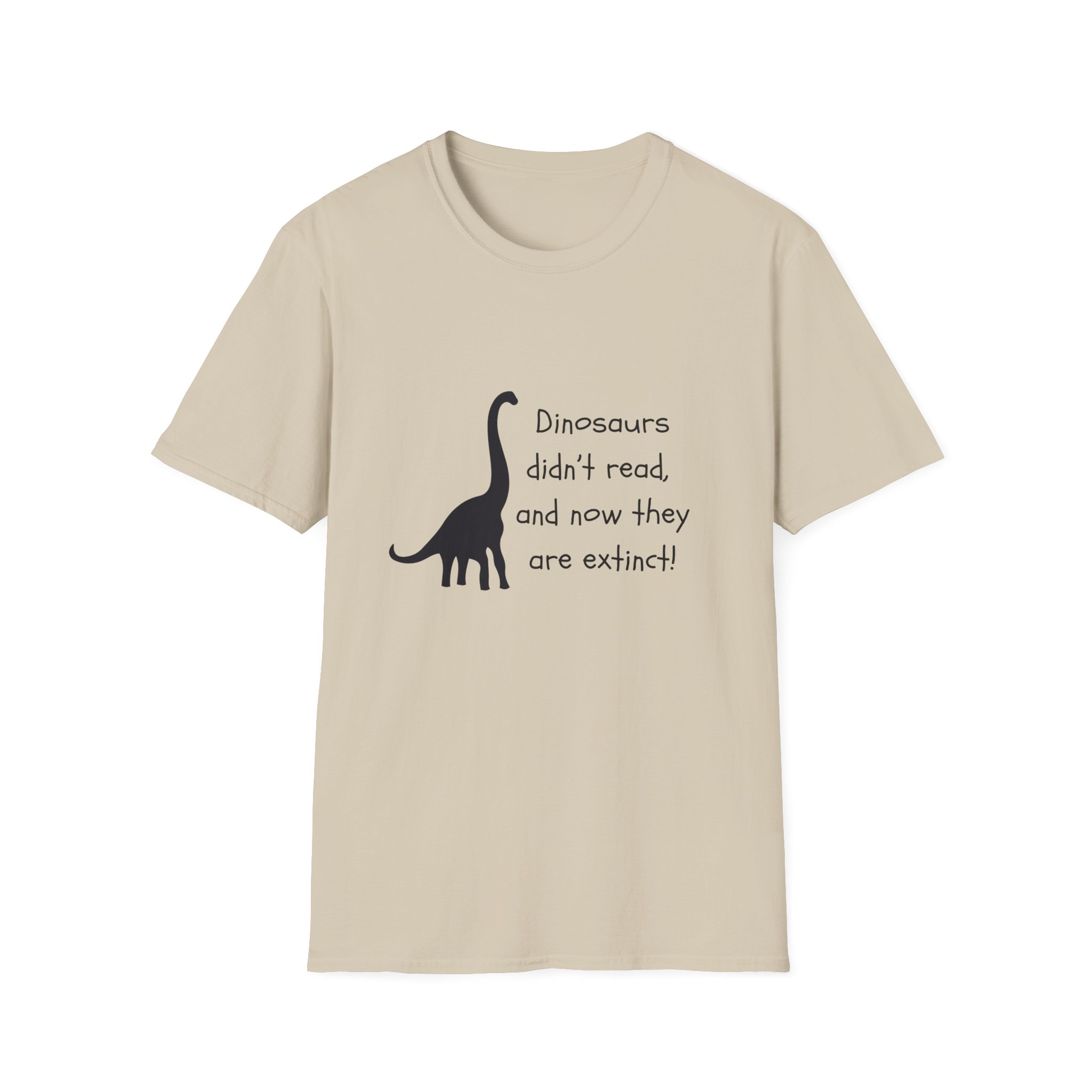 Dinosaurs Didn't Read, and Now They are Extinct - Image 3