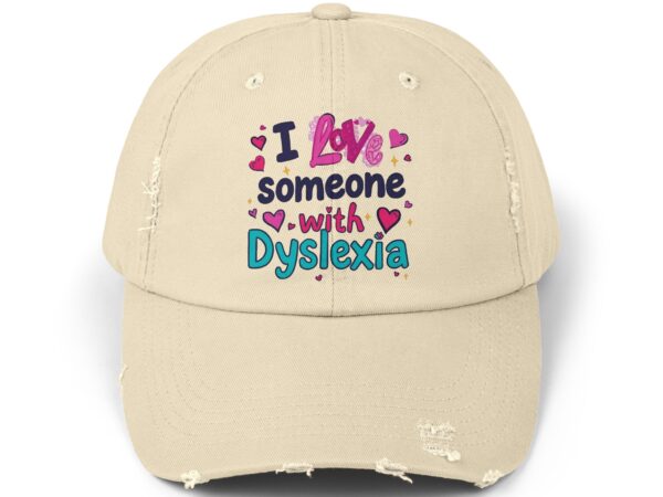 I love someone with Dyslexia