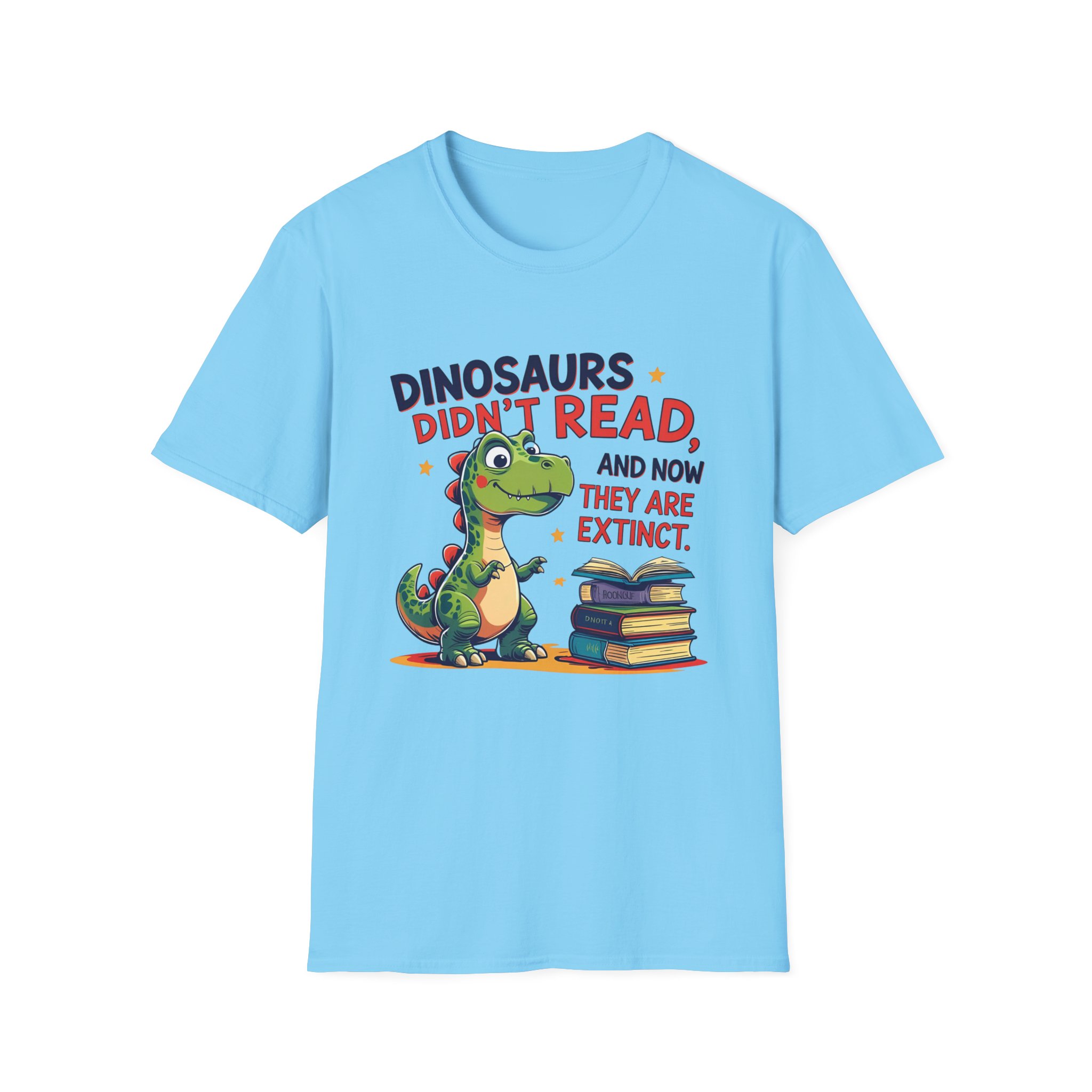 Dinosaurs Didn't Read, and Now They are Extinct - Image 9