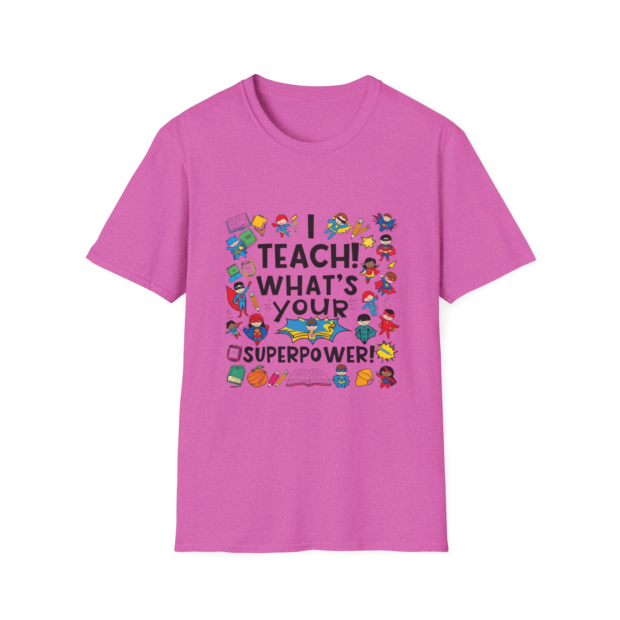 I Teach! What's Your Superpower? - Image 8