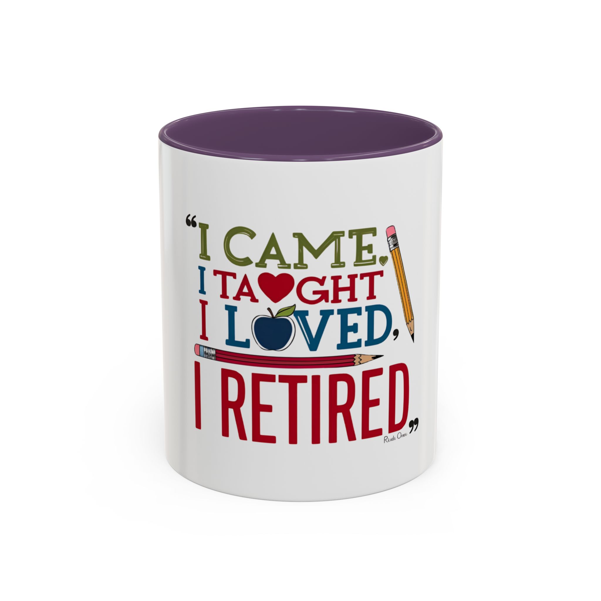 "I Came, I Taught, I Loved, I Retired - Image 12
