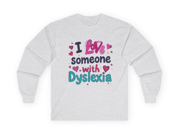 I love someone with Dyslexia