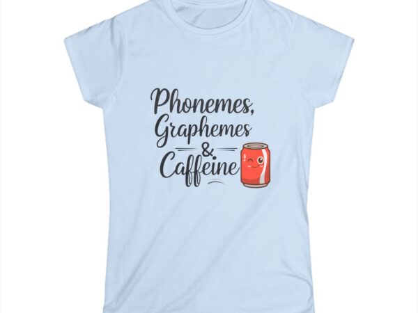 Phonemes, Graphemes, & Caffeine (Soda)