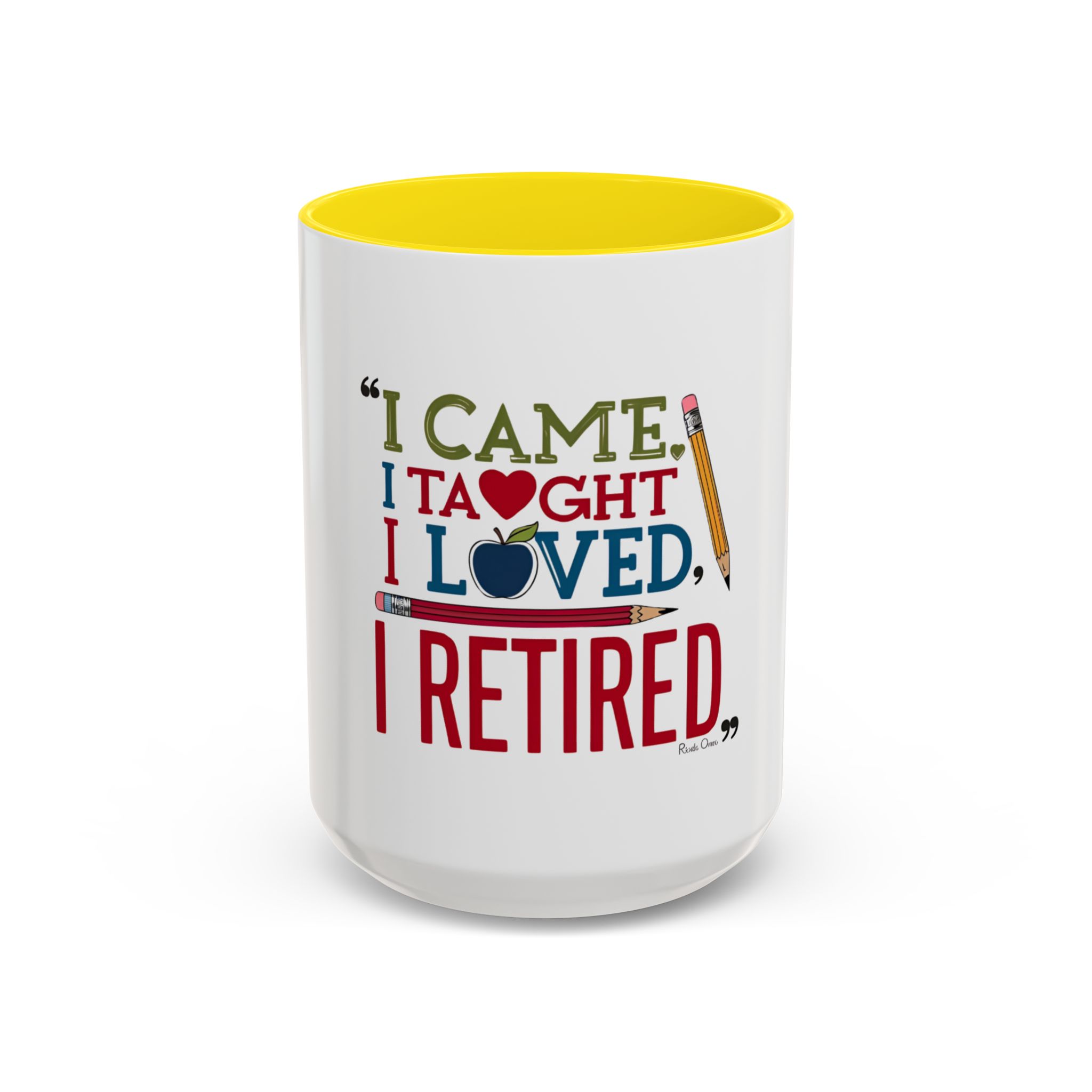 "I Came, I Taught, I Loved, I Retired - Image 16