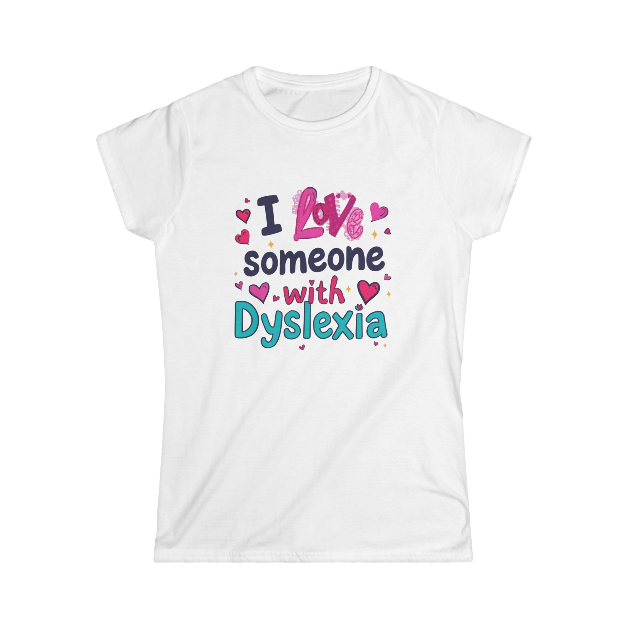 I love someone with Dyslexia - Image 4