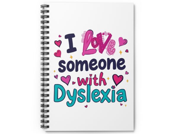 I love someone with Dyslexia