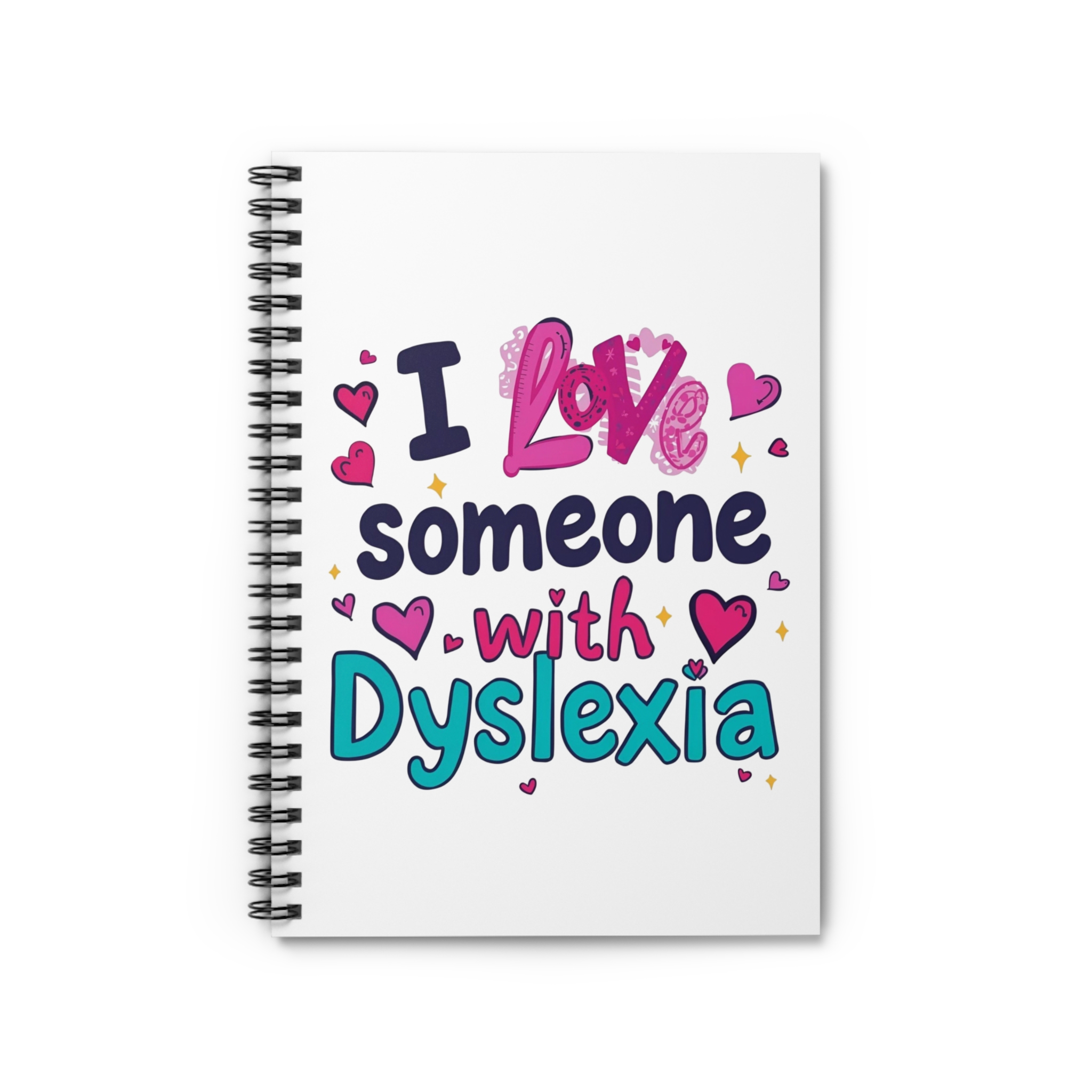I love someone with Dyslexia