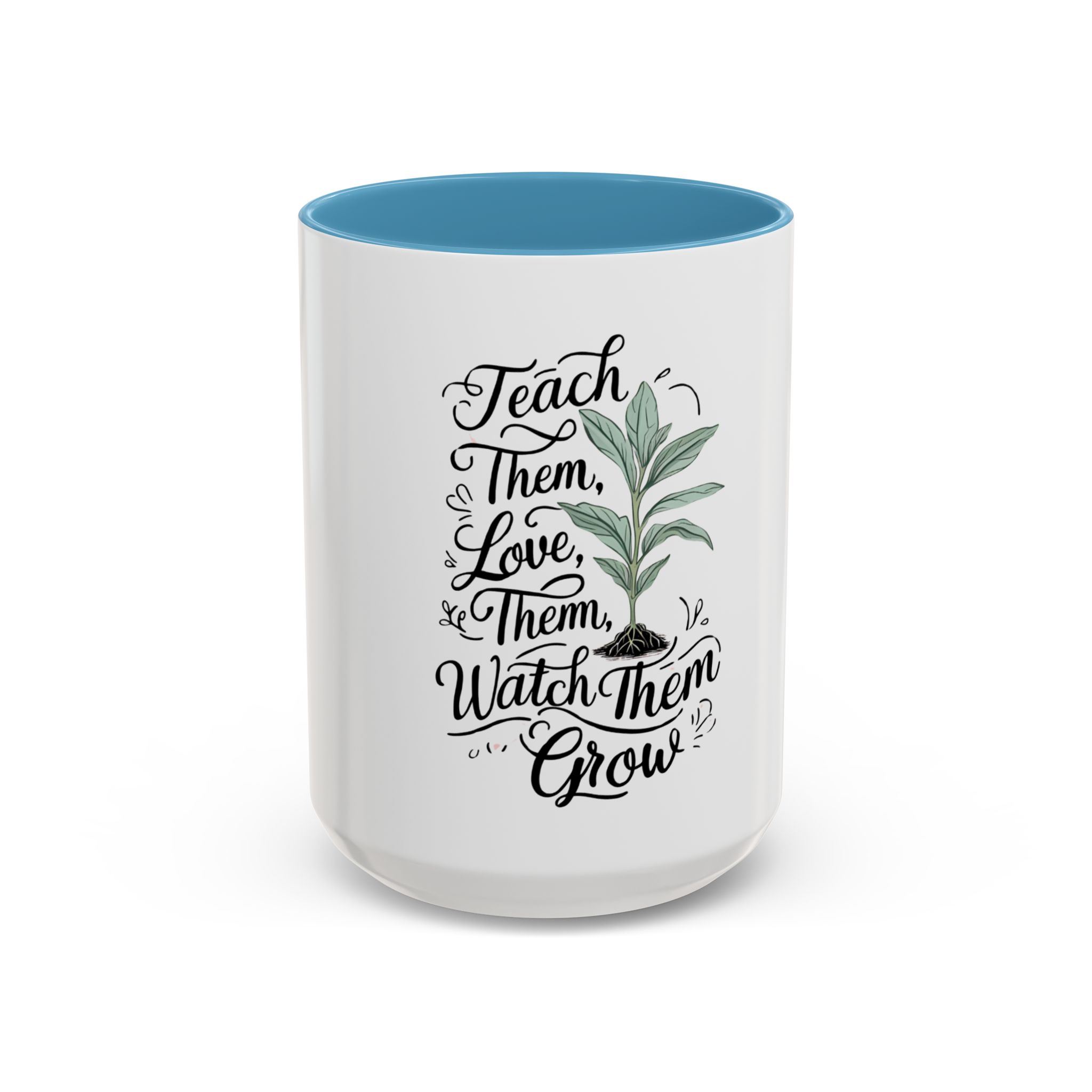 Teach Them, Love Them, Watch Them Grow - Image 10