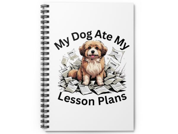 My Dog Ate My Lesson Plans