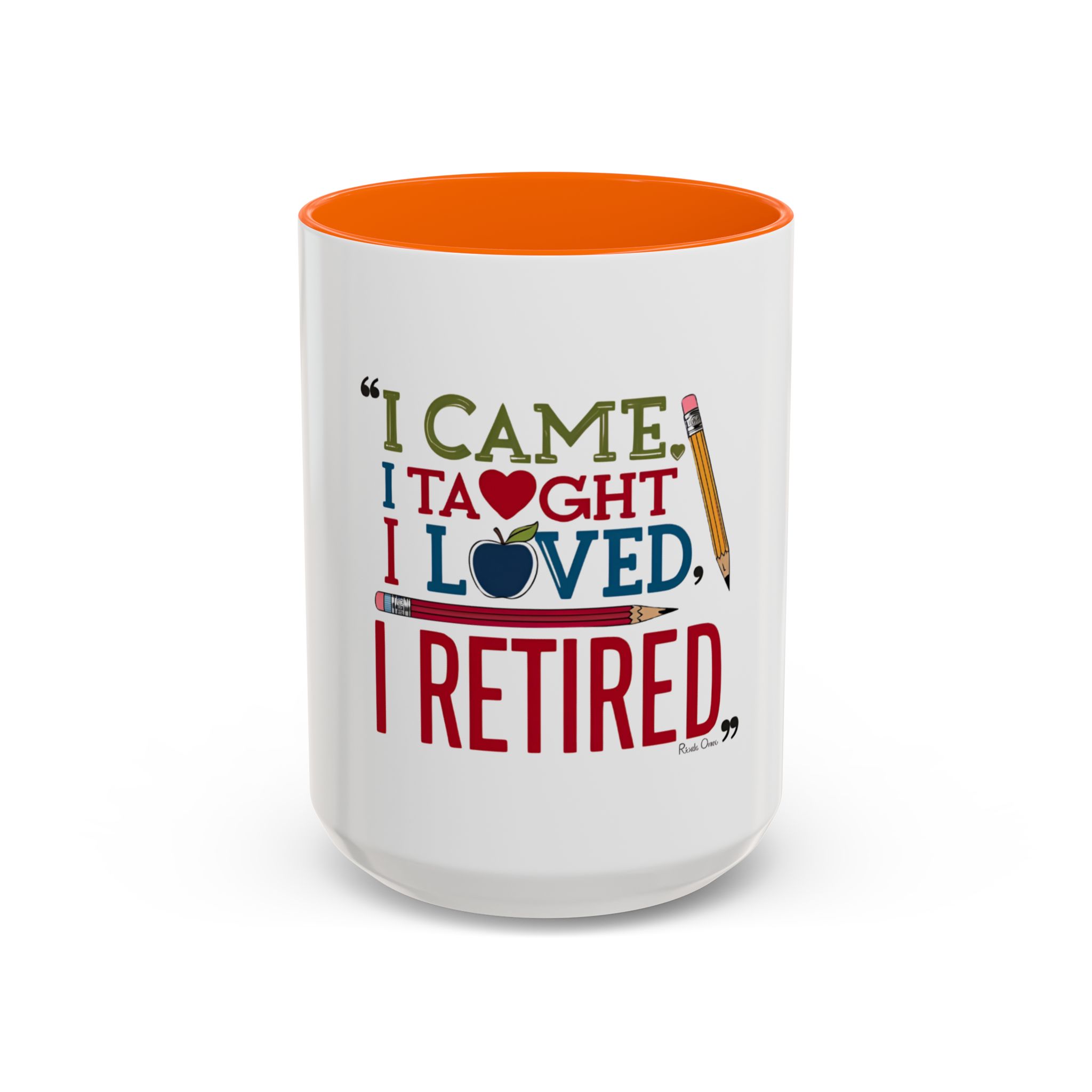 "I Came, I Taught, I Loved, I Retired - Image 14