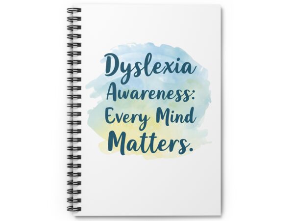 Dyslexia Awareness: Every Mind Matters