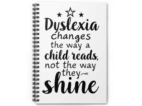 Dyslexia Changes the Way a Child Reads...