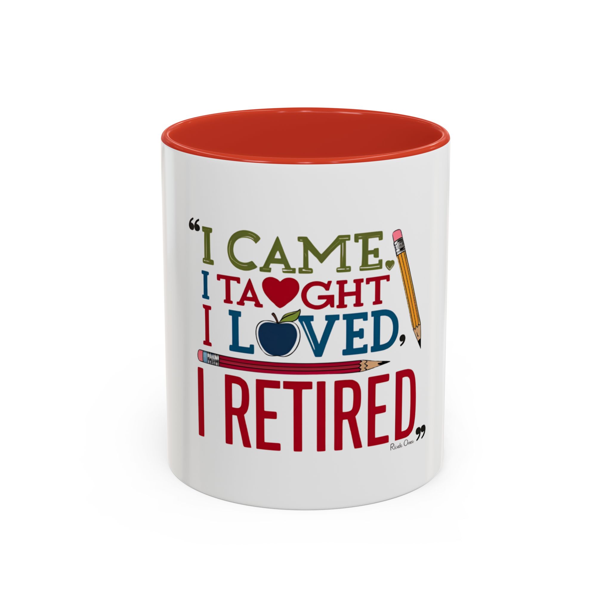 "I Came, I Taught, I Loved, I Retired - Image 5